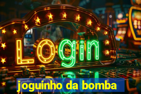 joguinho da bomba